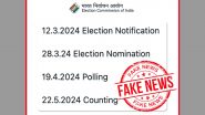 Fact Check: EC ने किया साफ़, आगमी लोकसभा चुनाव की अभी नहीं हुई घोषित तारीख, वायरल पोस्ट को बताया फर्जी